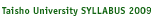 Taisho University SYLLABUS 2009